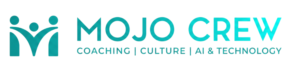 Mojo Crew — Coaching | Culture | Talent